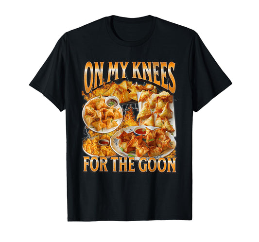 On My Knees for The-Goon Bootleg Funny Crab Rangoon Meme T-Shirt