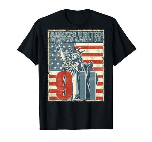 Always united, always America. We will never forget New York T-Shirt