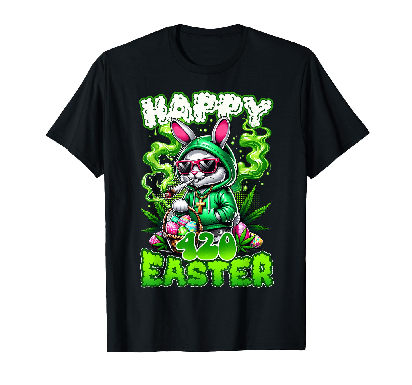 Happy 420 Easter Funny Smoking Weed Marijuana Easter Bunny T-Shirt