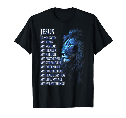 Lion Christian Jesus is My King, God, Lord, and Savior T-Shirt