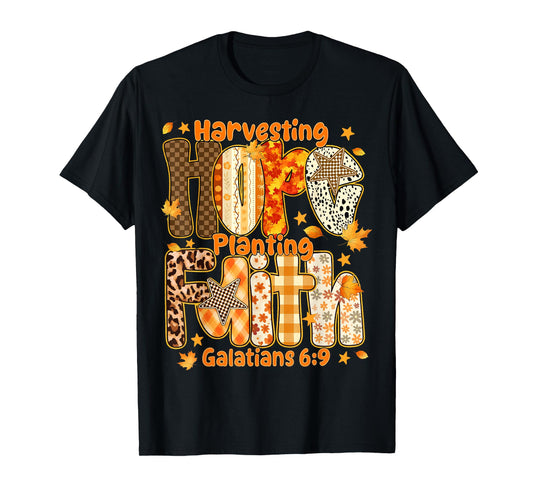 Harvesting Hope Plating Faith Christian Fall Autumn Leaves T-Shirt