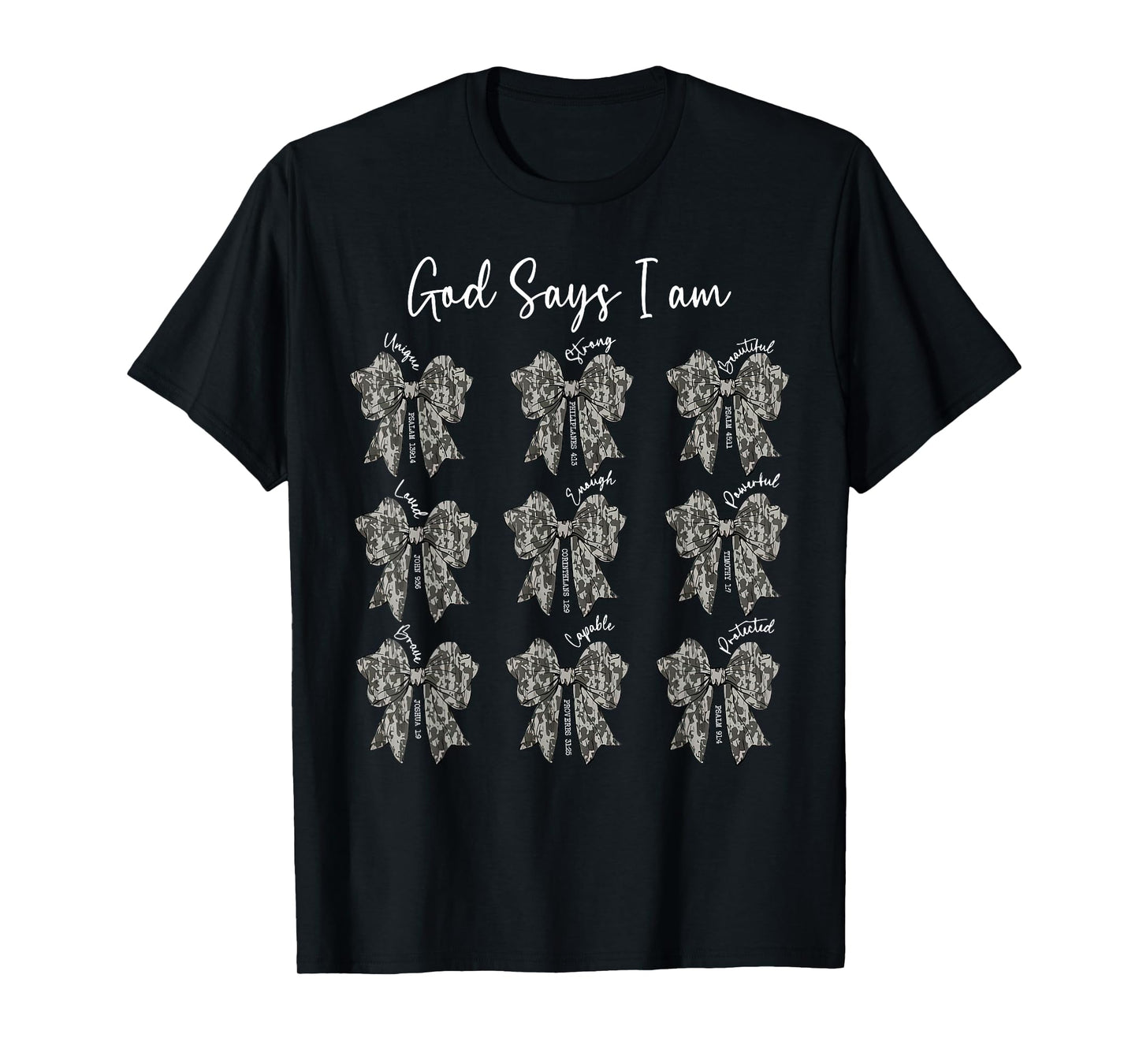 God Says I Am Coquette Camo Bow Jesus Faith Psalms Christian T-Shirt