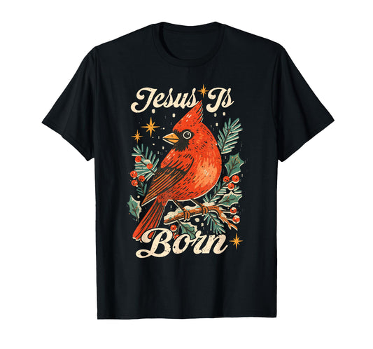 Merry Christmas Cardinal Bird Xmas Vintage Jesus is Born T-Shirt