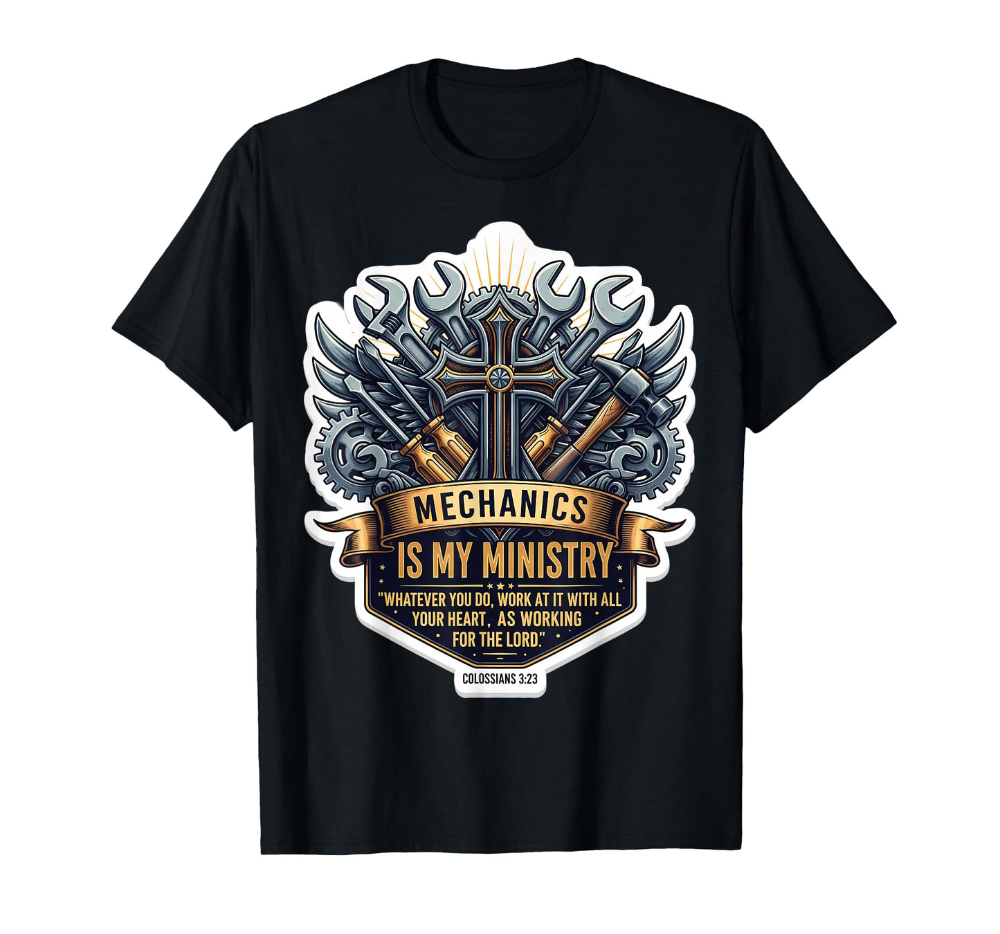 Christian Mechanic Mechanics is My Ministry Bible Verse God T-Shirt