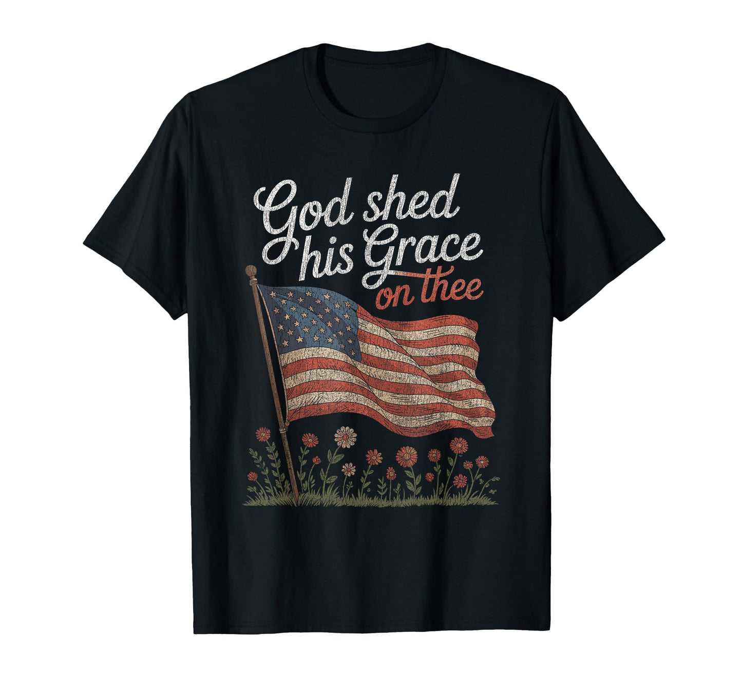 God Shed His Grace On Thee Floral USA Flag T-Shirt