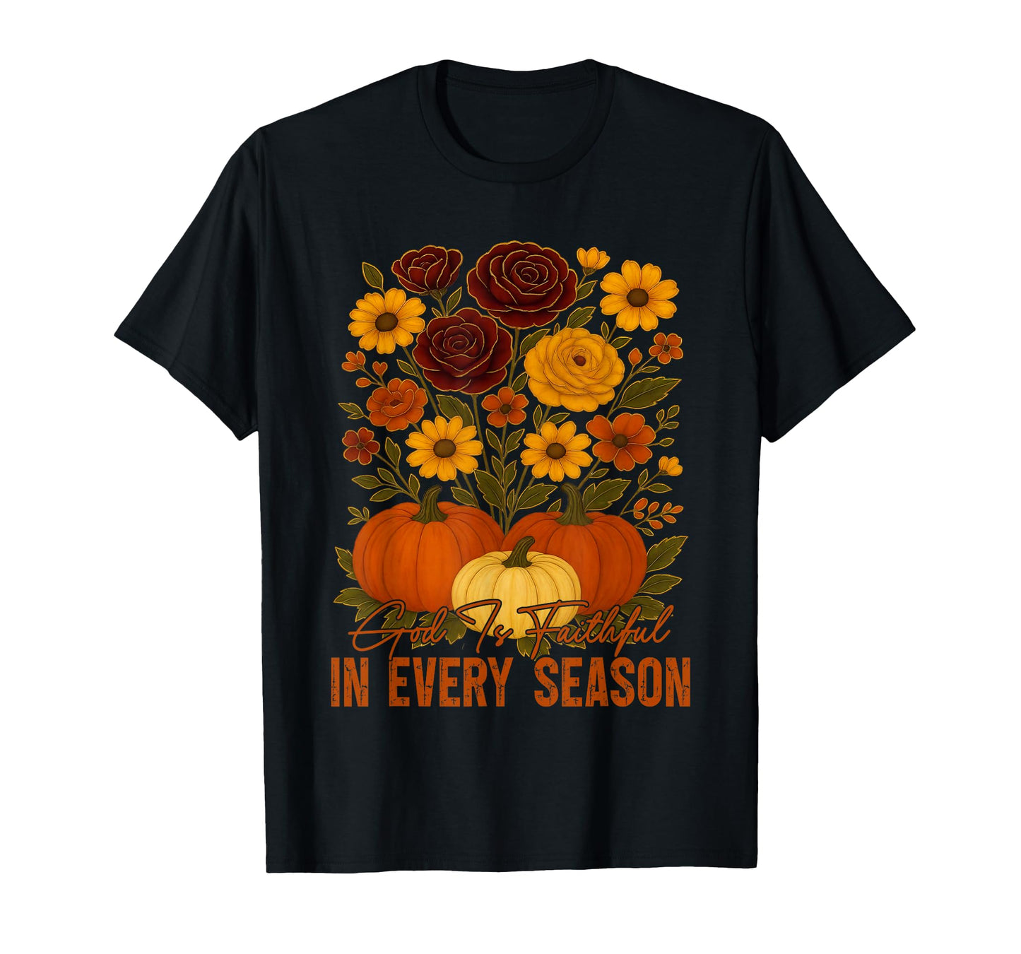 God is Faithful in Every Season Christian Fall Boho Floral T-Shirt
