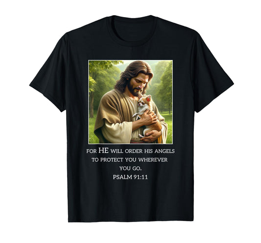 Jesus with Dogs Psalm 99 11- Jesus and a Chihuahua T-Shirt