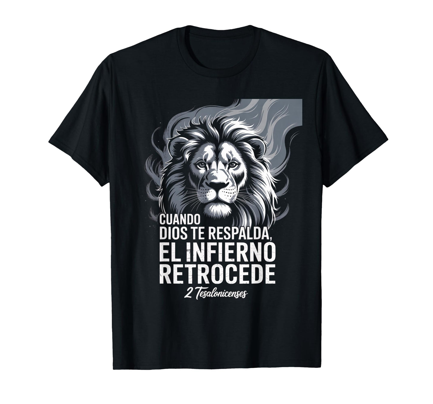 Cuando Dios Te Respalda el Infierno Retrocede – Verse T-Shirt