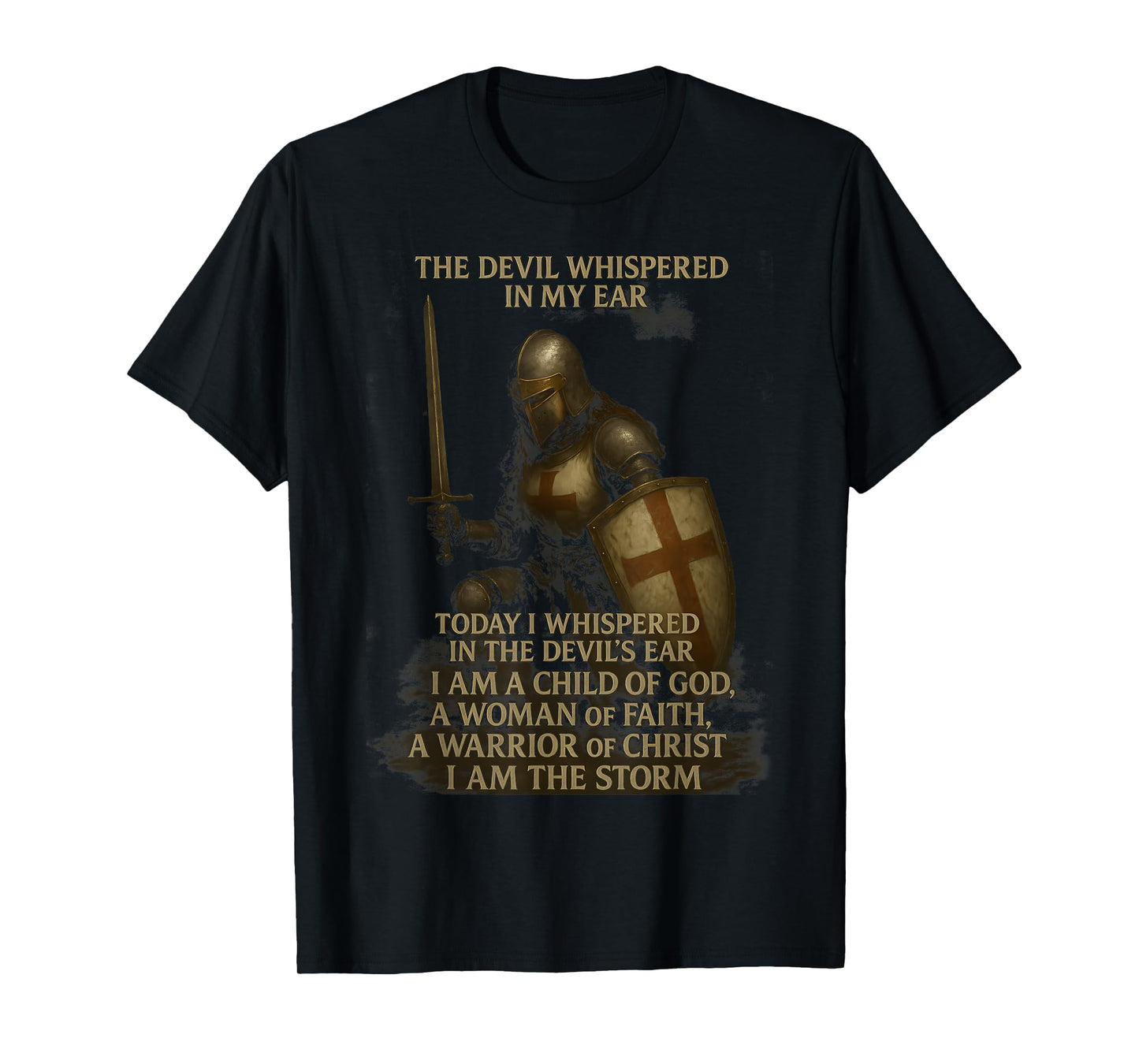 Knight Templar I Am A Child Of God A Warrior Of Christ T-Shirt