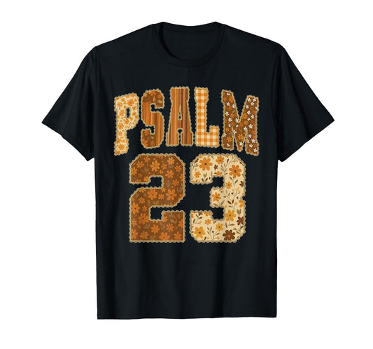 Psalm 23 The Lord is My Shepherd Bible Verse Thanksgiving T-Shirt