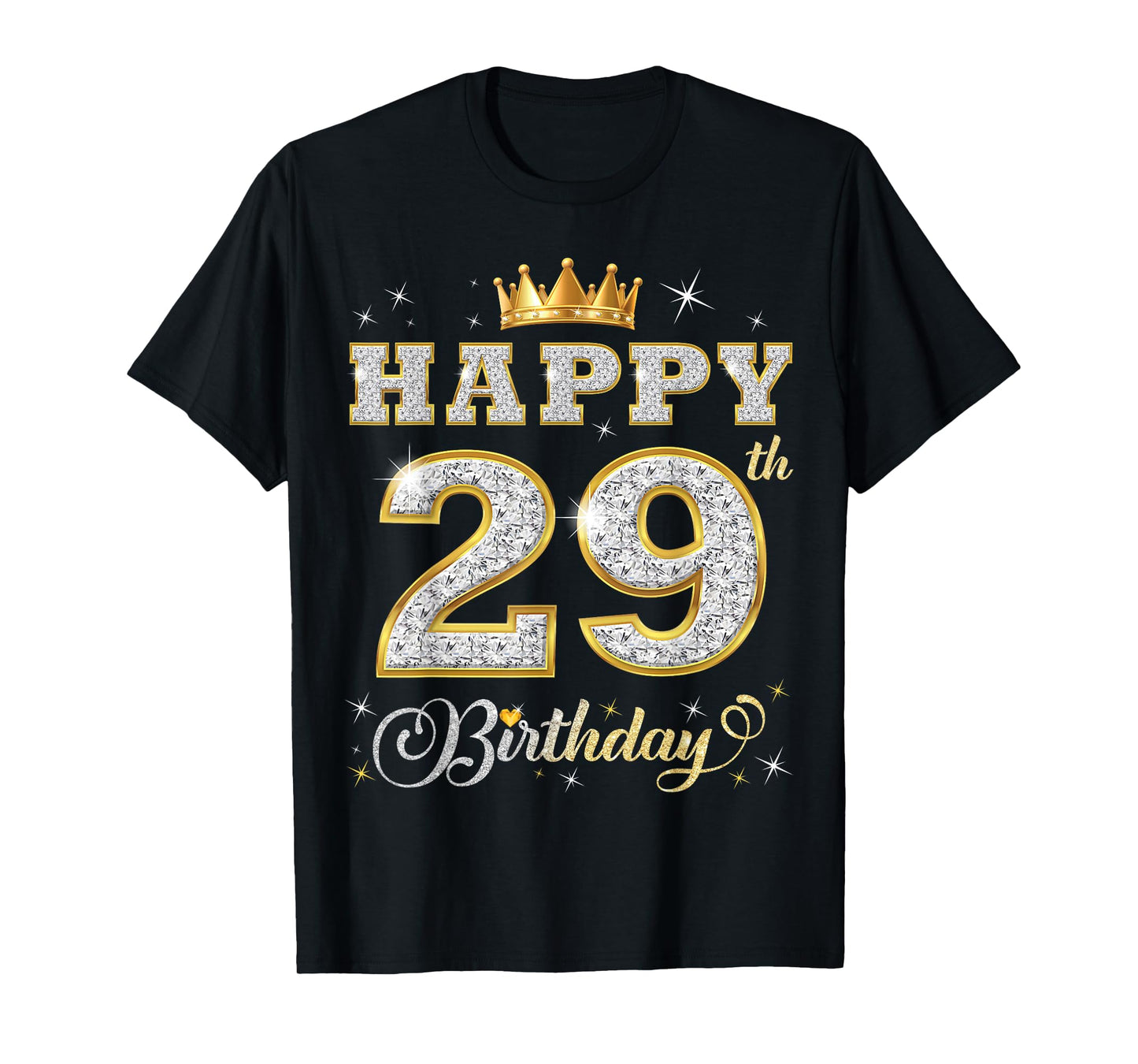 Happy 29th Birthday 29 Years Old Women Men Birthday Party T-Shirt