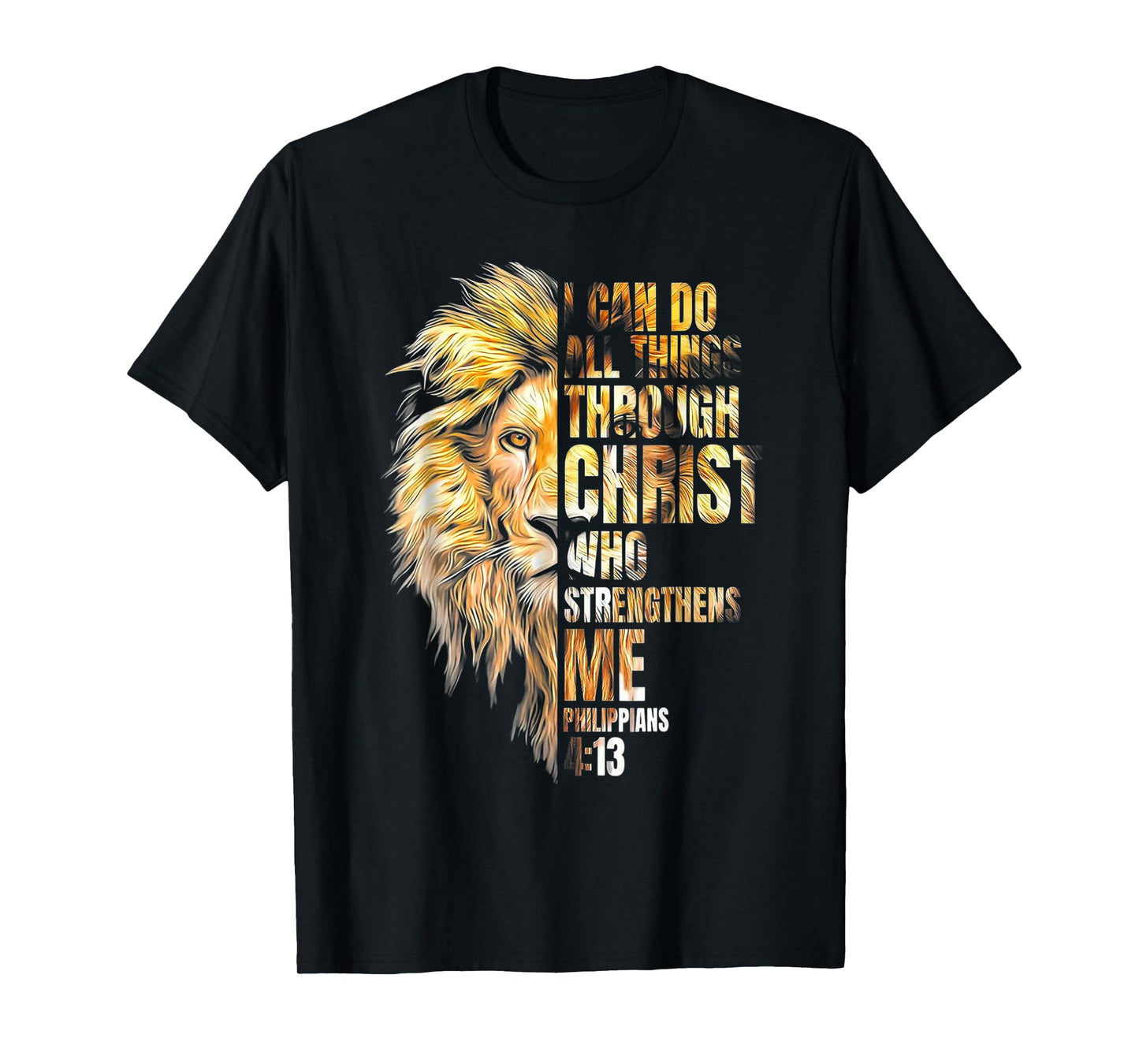 I can do All thigns Through Jesus Christ Lion T-Shirt