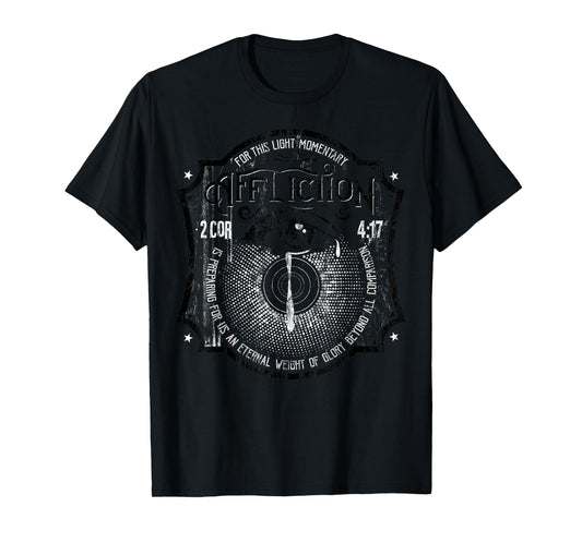 2 Corinthians 4:17 Suffering Brings Glory Christian T-Shirt