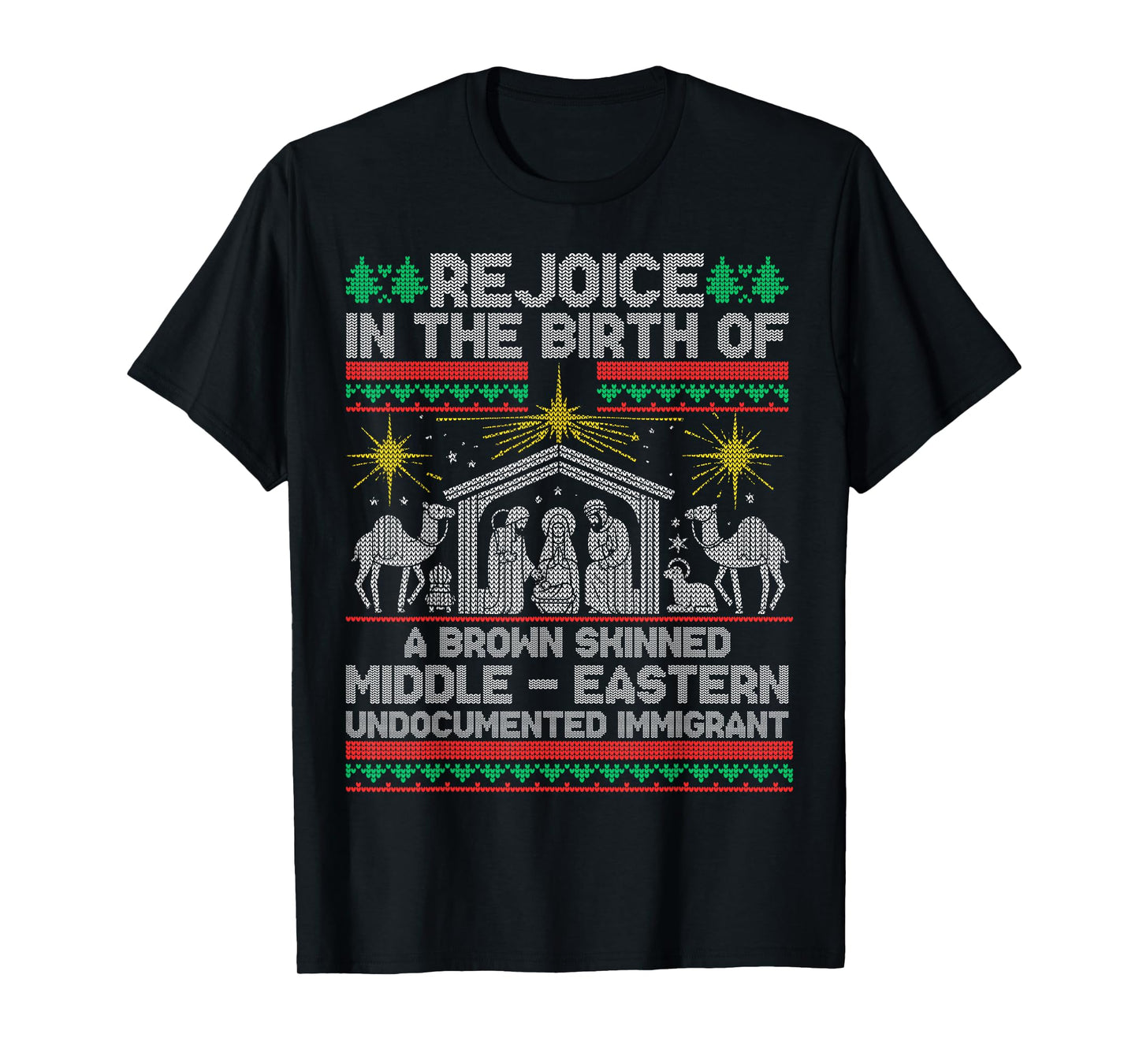 Rejoice In The Birth Of A Brown Skinned Middle Eastern Jesus T-Shirt
