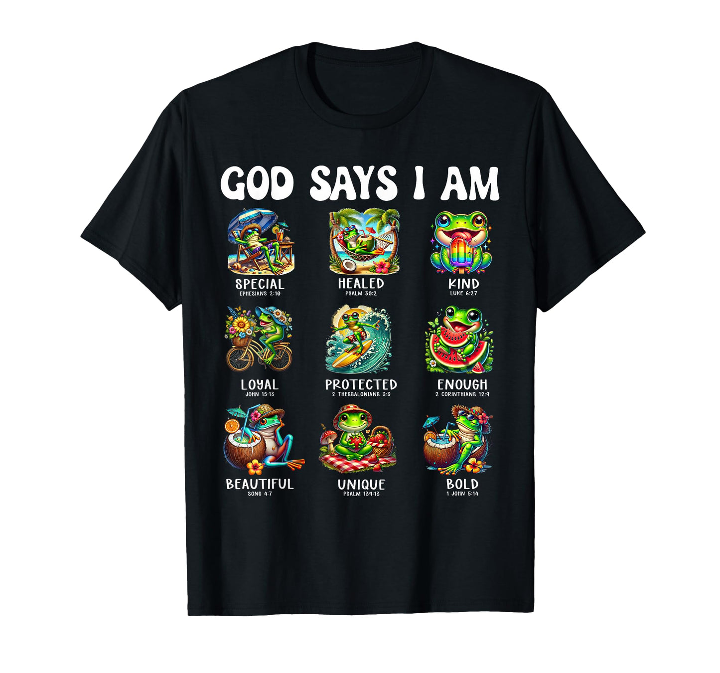 God Says I Am Cute Frog Scripture Bible Design T-Shirt