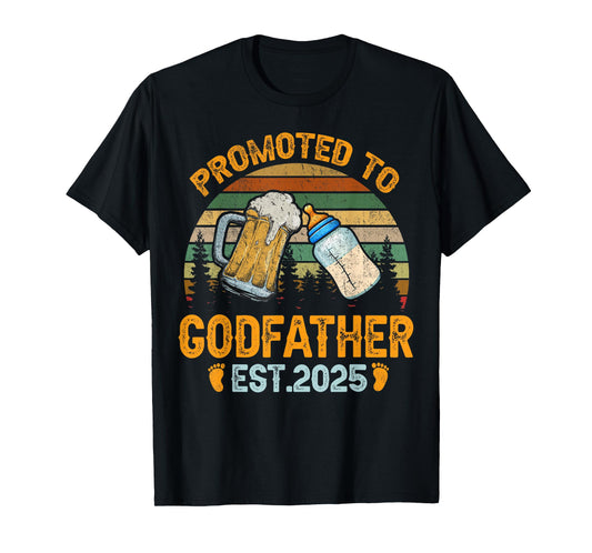 Promoted to Godfather 2025 Funny Shirt for new Godfather T-Shirt