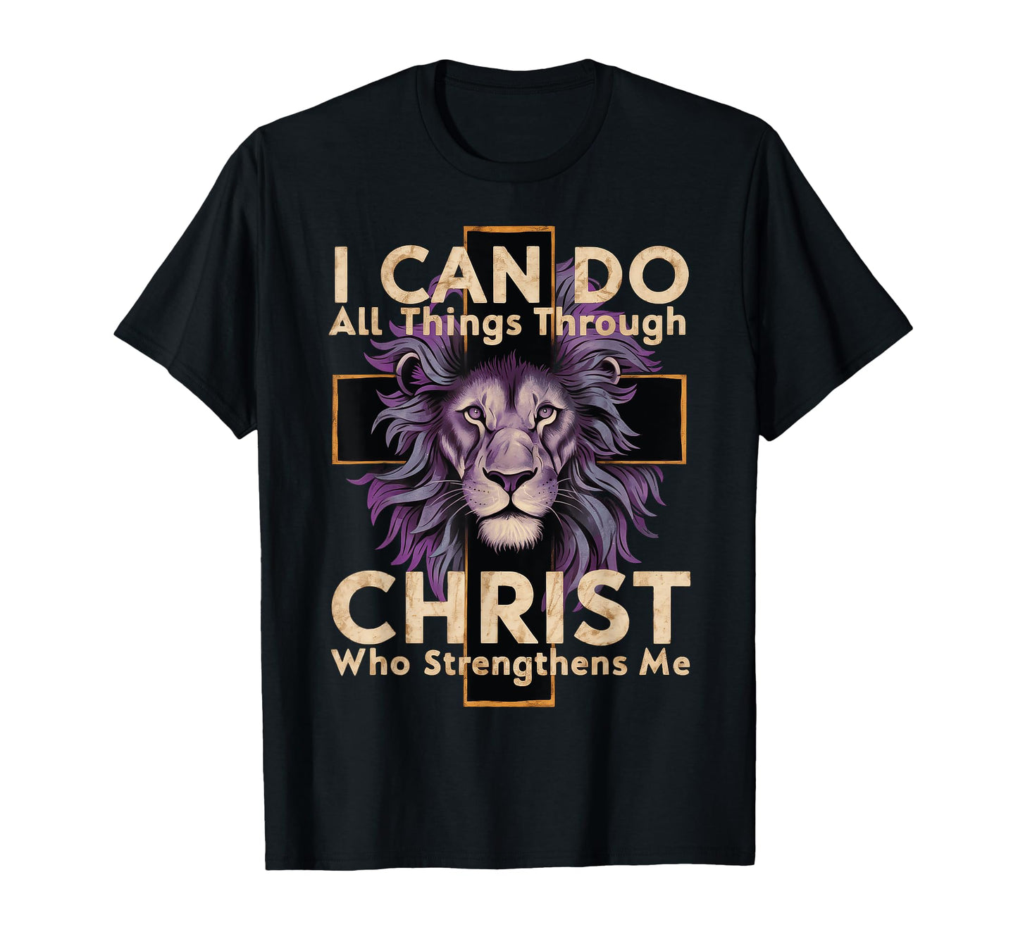 I Can Do All Things Through Christ T-Shirt
