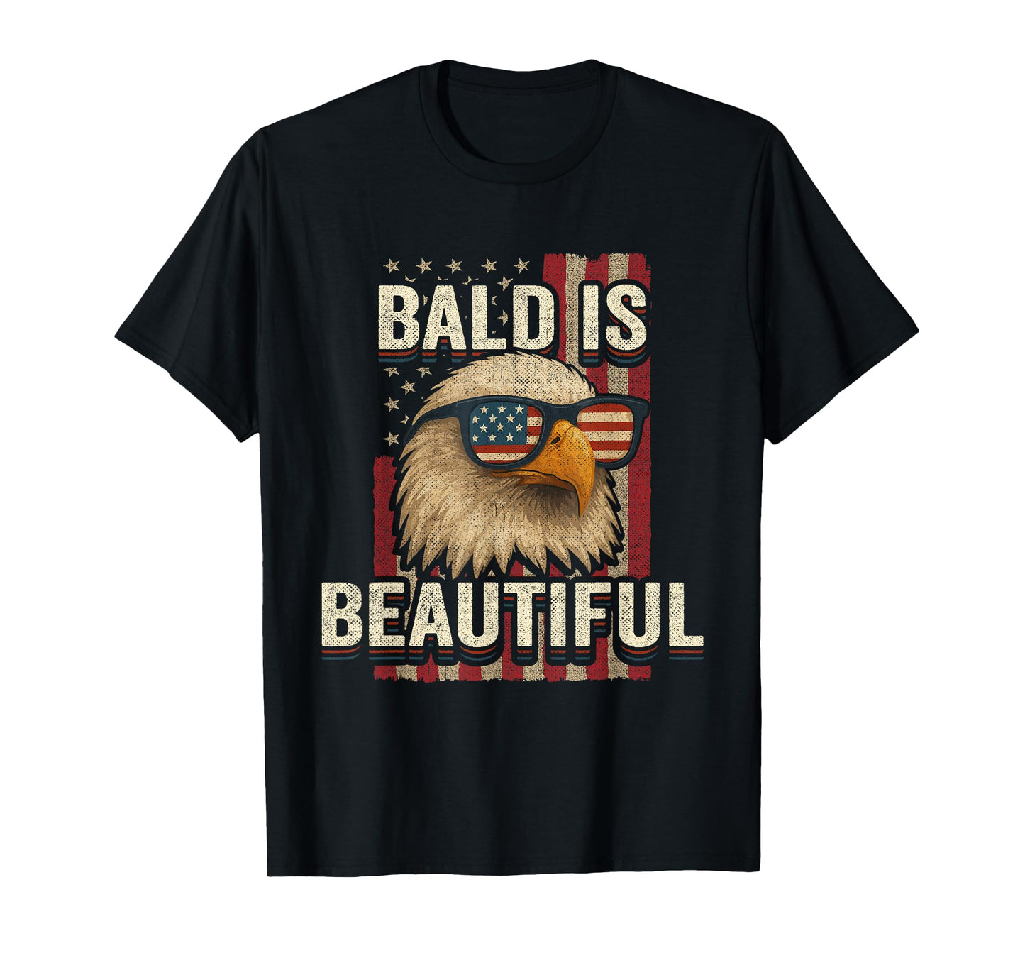 4th of July USA American Flag Eagle - Bald is Beautiful T-Shirt