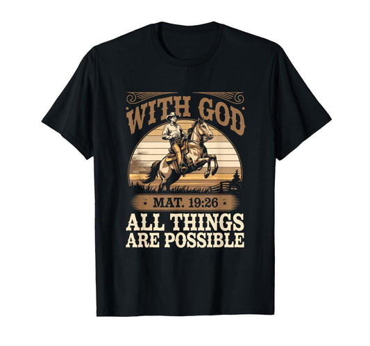 With God - Christian Religious Cowboy T-Shirt