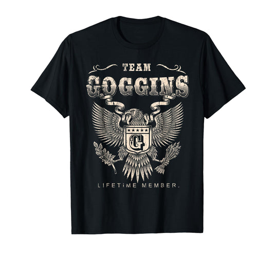Team Goggins Family Name Lifetime Member T-Shirt T-Shirt
