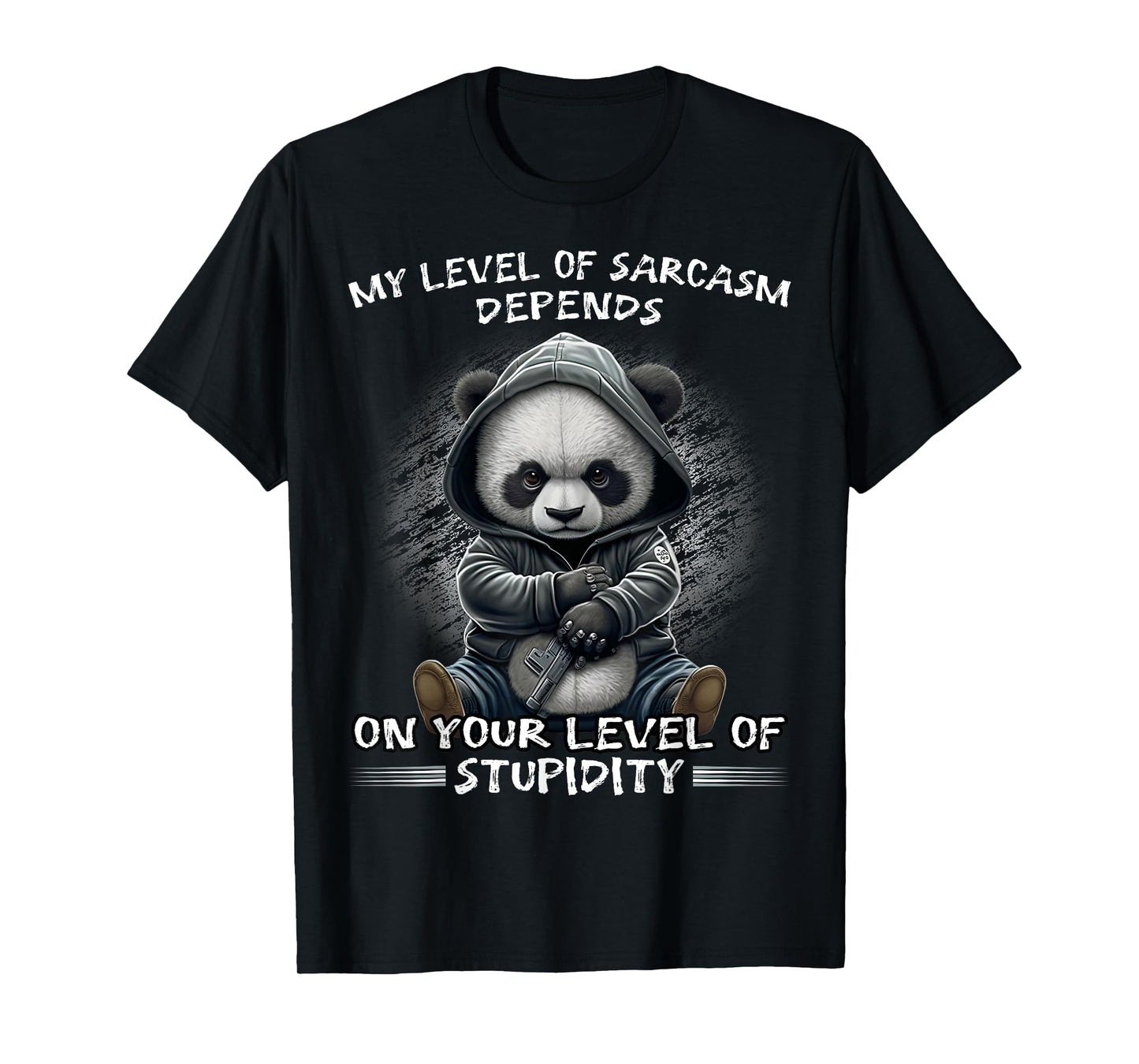 My Level of Sarcasm Depends Funny Sarcastic Quote T-Shirt