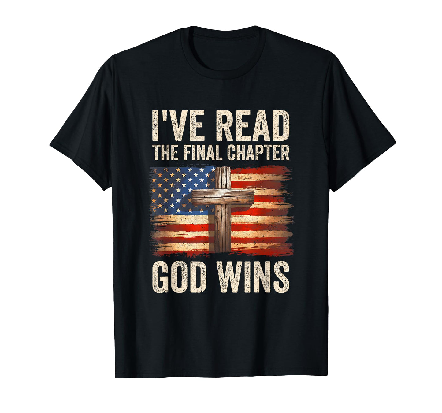 I've Read The Final Chapter God Wins Religious Christian T-Shirt