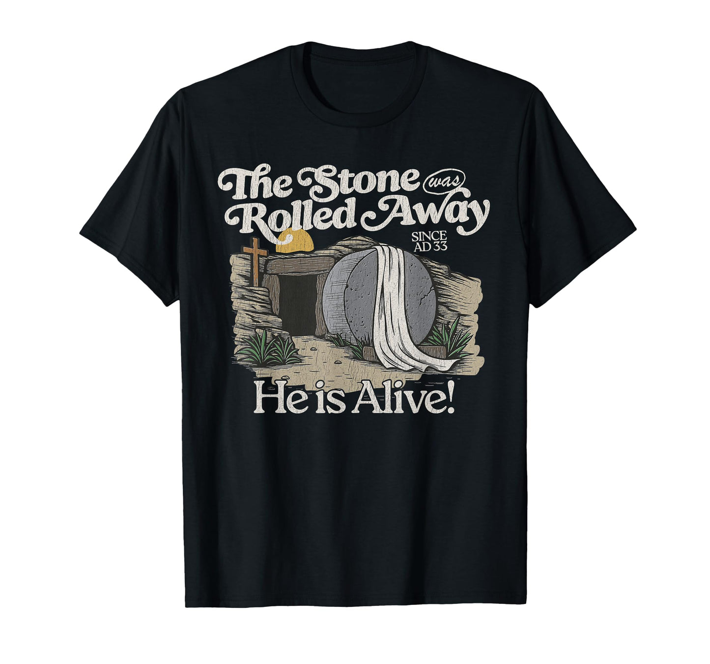 The Stone Was Rolled Away He Is Alive Retro Christian Easter T-Shirt
