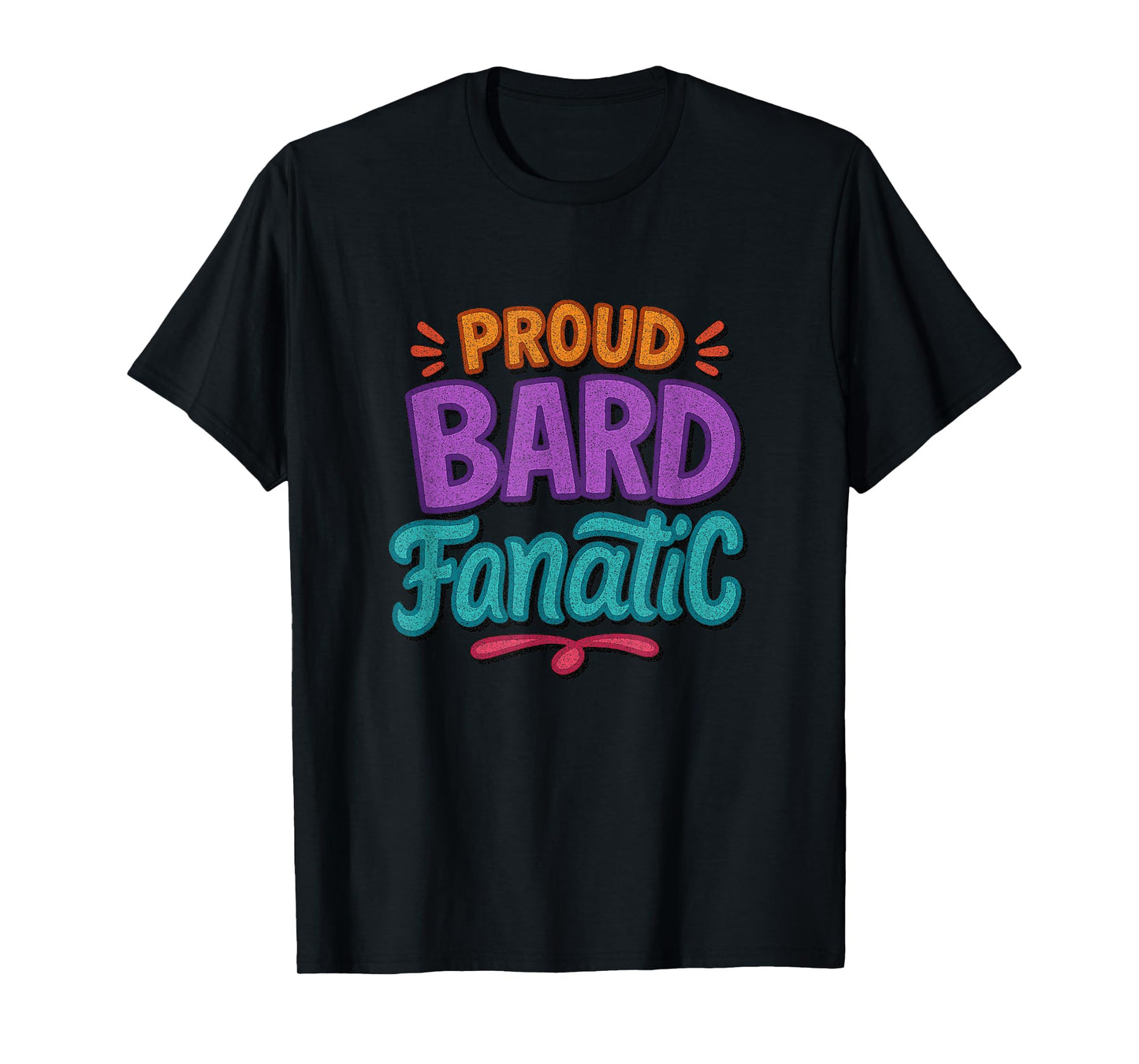 Distressed Proud Bard Fanatic Shakespeare Humorous Funny T-Shirt