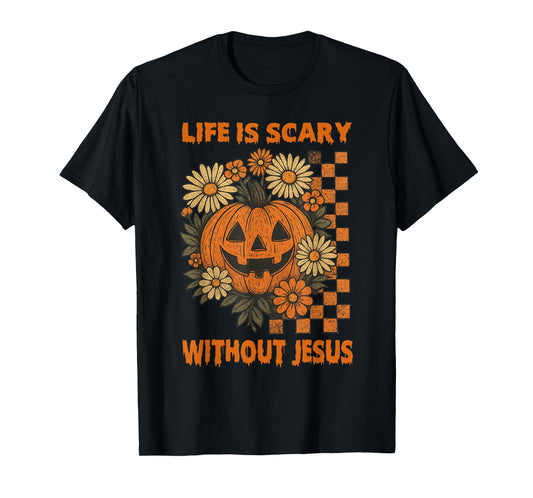 Spooky Life is Scary Without Jesus Christian Halloween T-Shirt