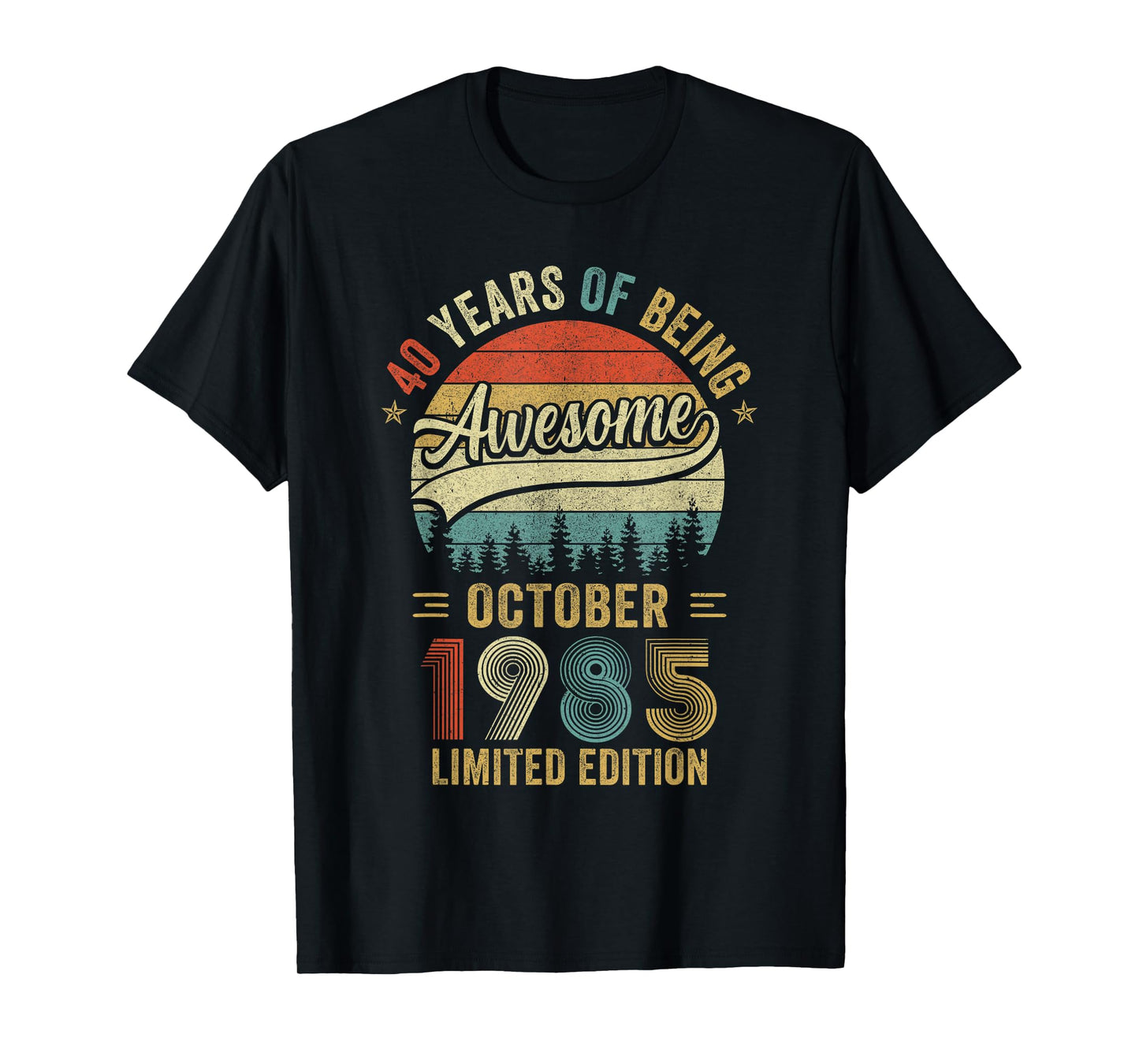 Vintage October 1985 Old 40Th Birthday Men Women T-Shirt