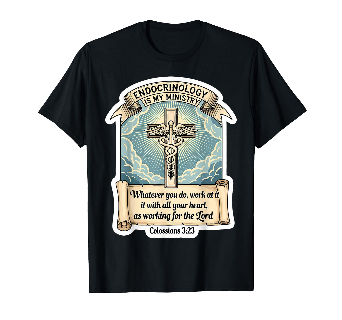 Christian Endocrinologist Endocrinology is My Ministry Jesus T-Shirt