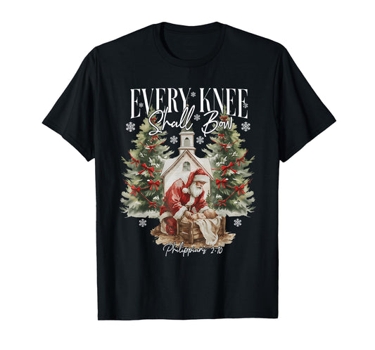 Every Knee Shall Bow Santa Christmas Nativity Scene Xmas T-Shirt