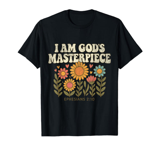 I AM GOD`S Masterpiece Christian Ephesians 2:20 T-Shirt