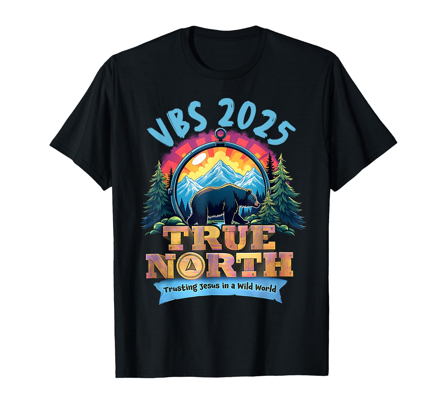 VBS 2025 True North Trusting Jesus Christian Summer Camp T-Shirt