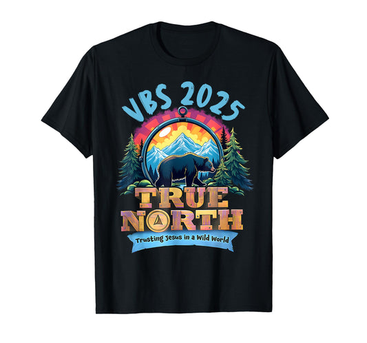 VBS 2025 True North Trusting Jesus Christian Summer Camp T-Shirt