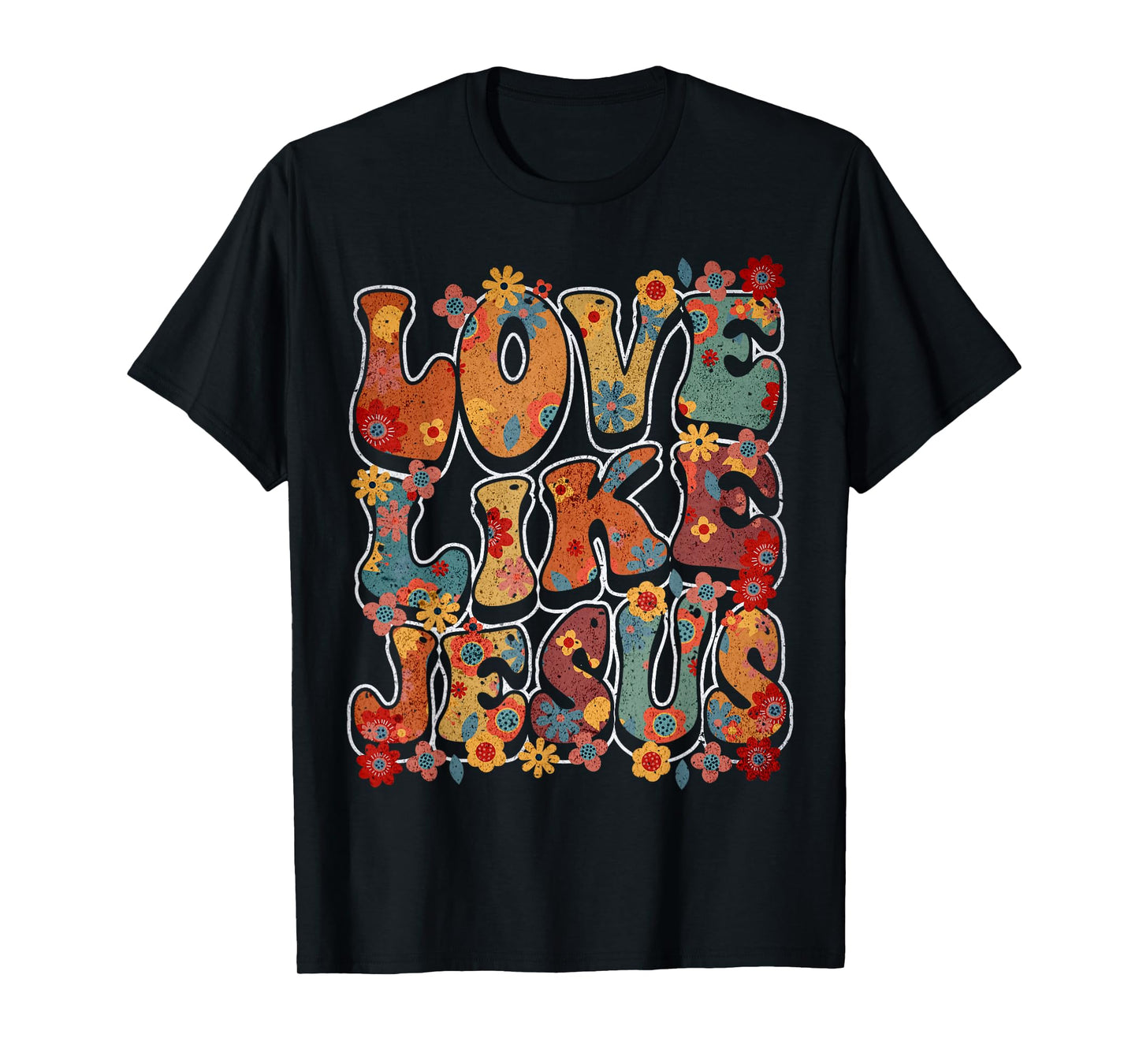 Love Like Jesus Vintage Flower Groovy Jesus T-Shirt