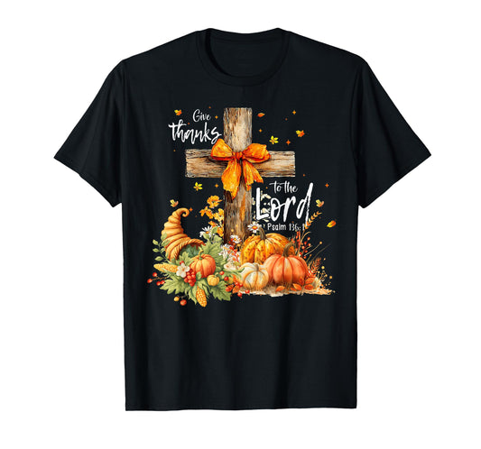 Give Thanks to The Lord Cross Pumpkin Thanksgiving Christian T-Shirt