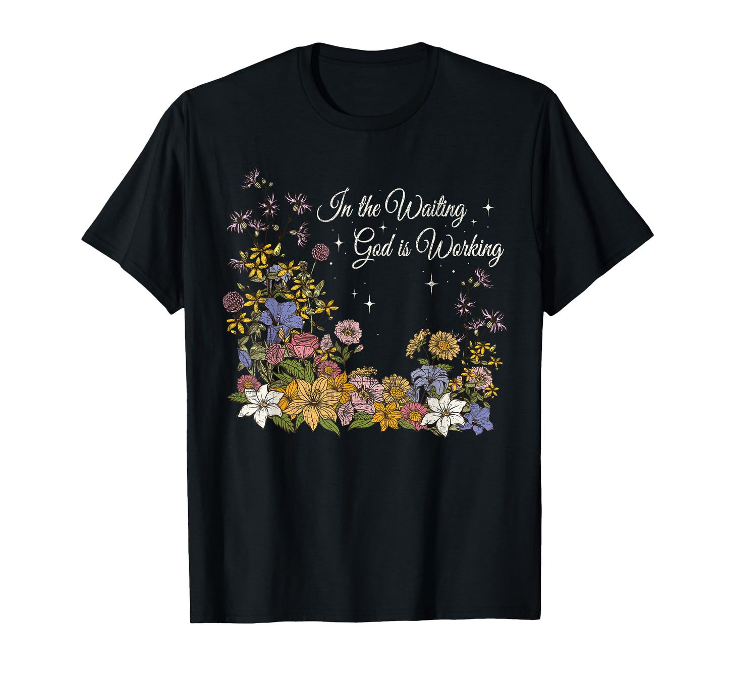 In the Waiting God Is Working Vintage Floral Christian T-Shirt