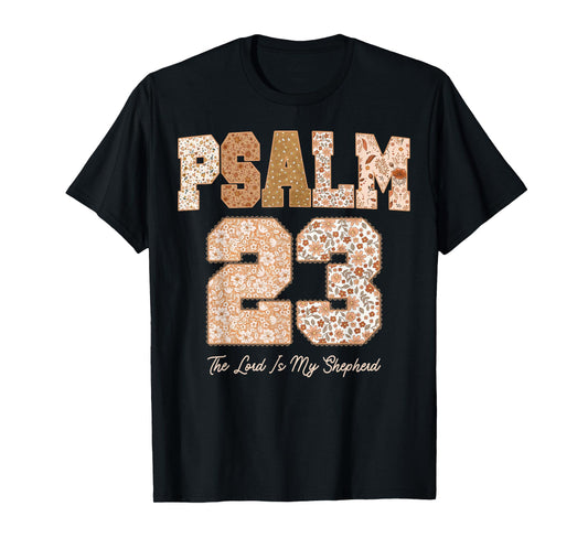 Floral Fall Autumn Psalm 23 The Lord is My Shepherd T-Shirt