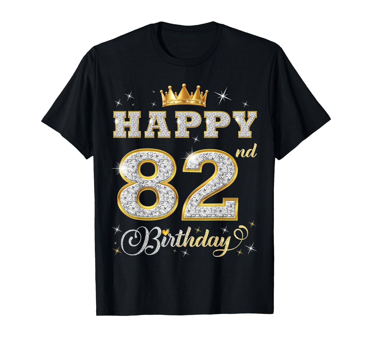 Happy 82nd Birthday 82 Years Old Women Men Birthday Party T-Shirt