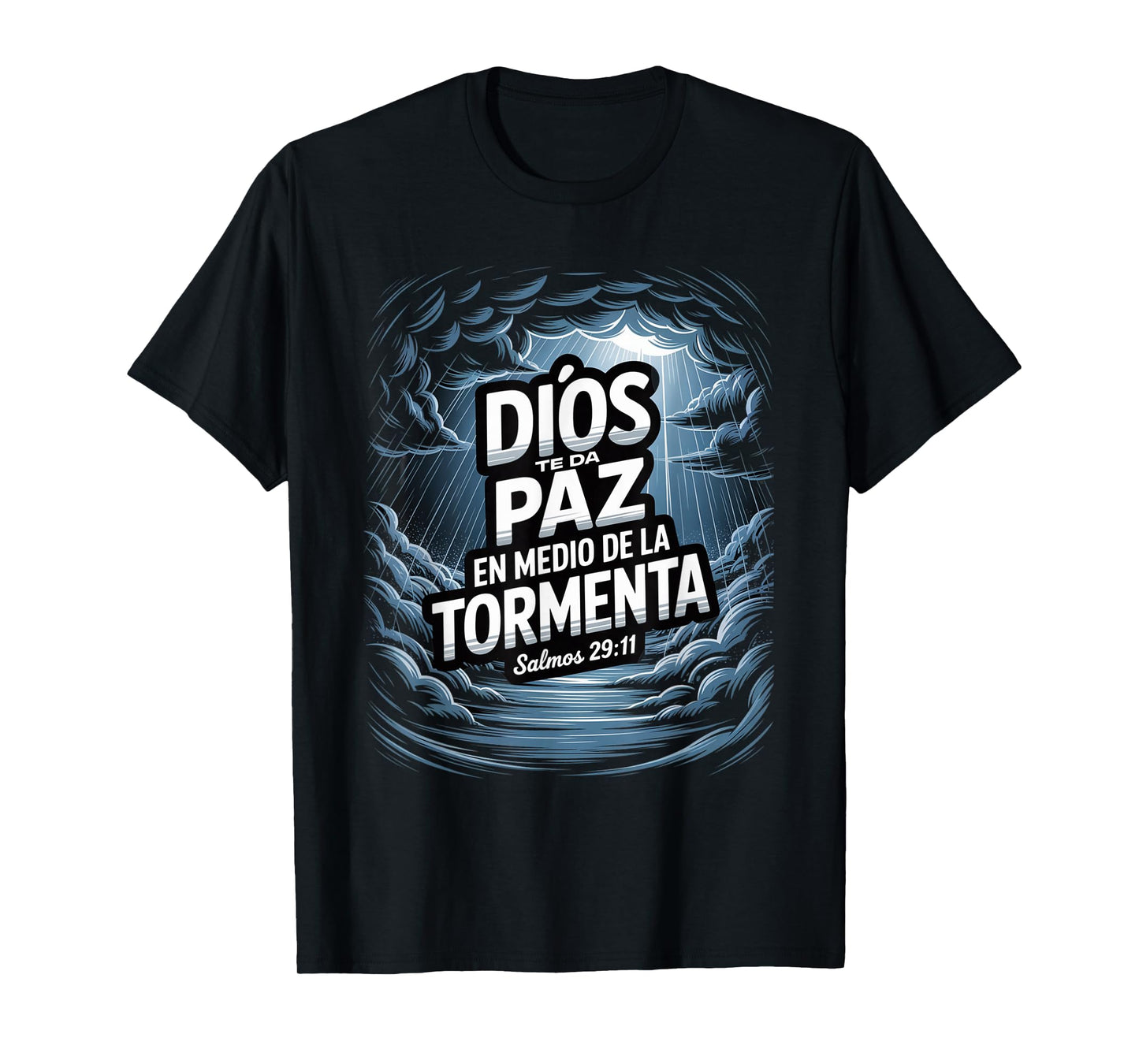 Salmos 29:11 – Paz en la Tormenta Christian Faith T-Shirt