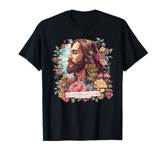 Jesus Christ Prince of Peace God Christian Faith T-Shirt