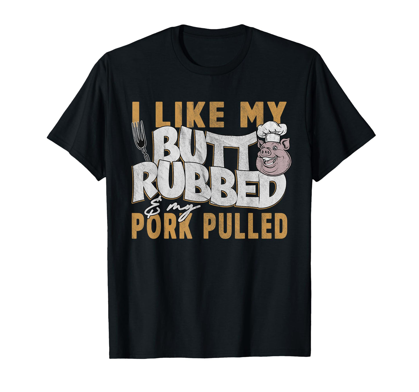Funny BBQ Grilling Quote Pig Pulled Pork Men Women T-Shirt