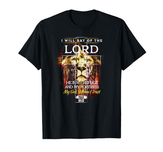Psalm 91:2 Christian Cross Religious Bible Verse T-Shirt