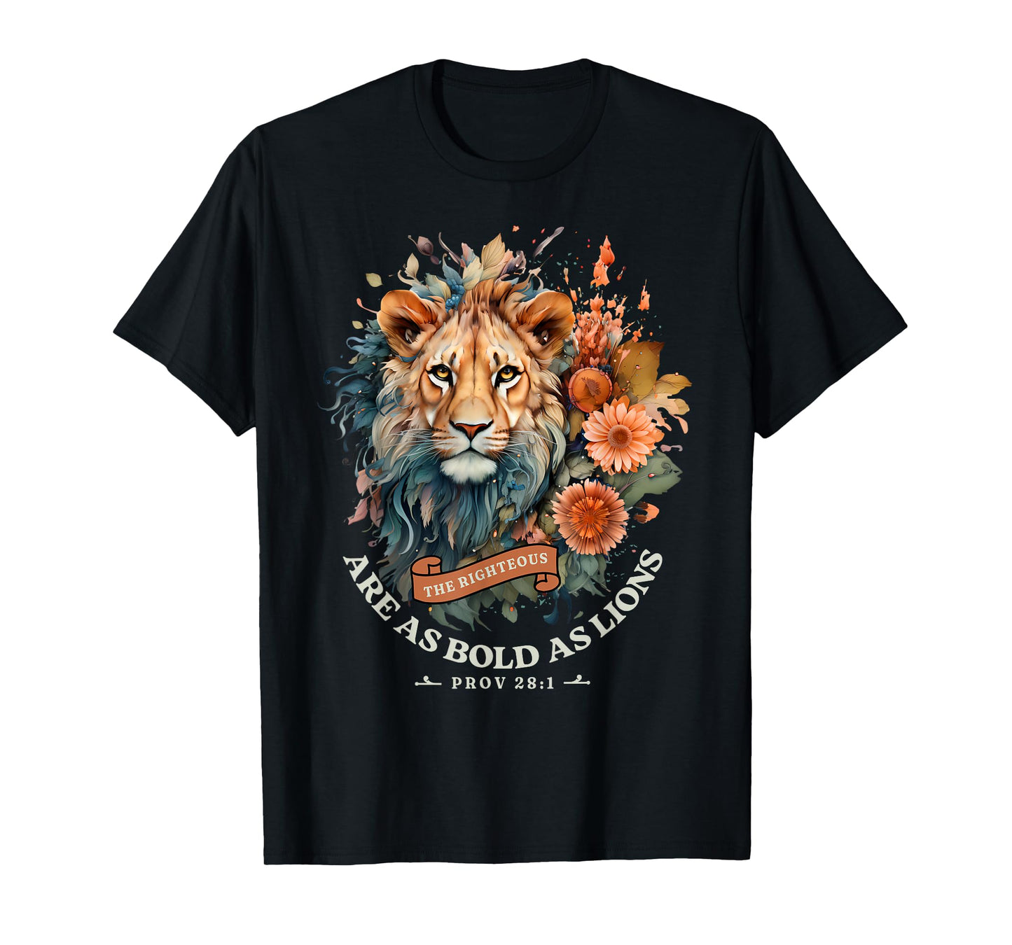 Christian The Righteous Are Fearless Lion of Judah God Faith T-Shirt