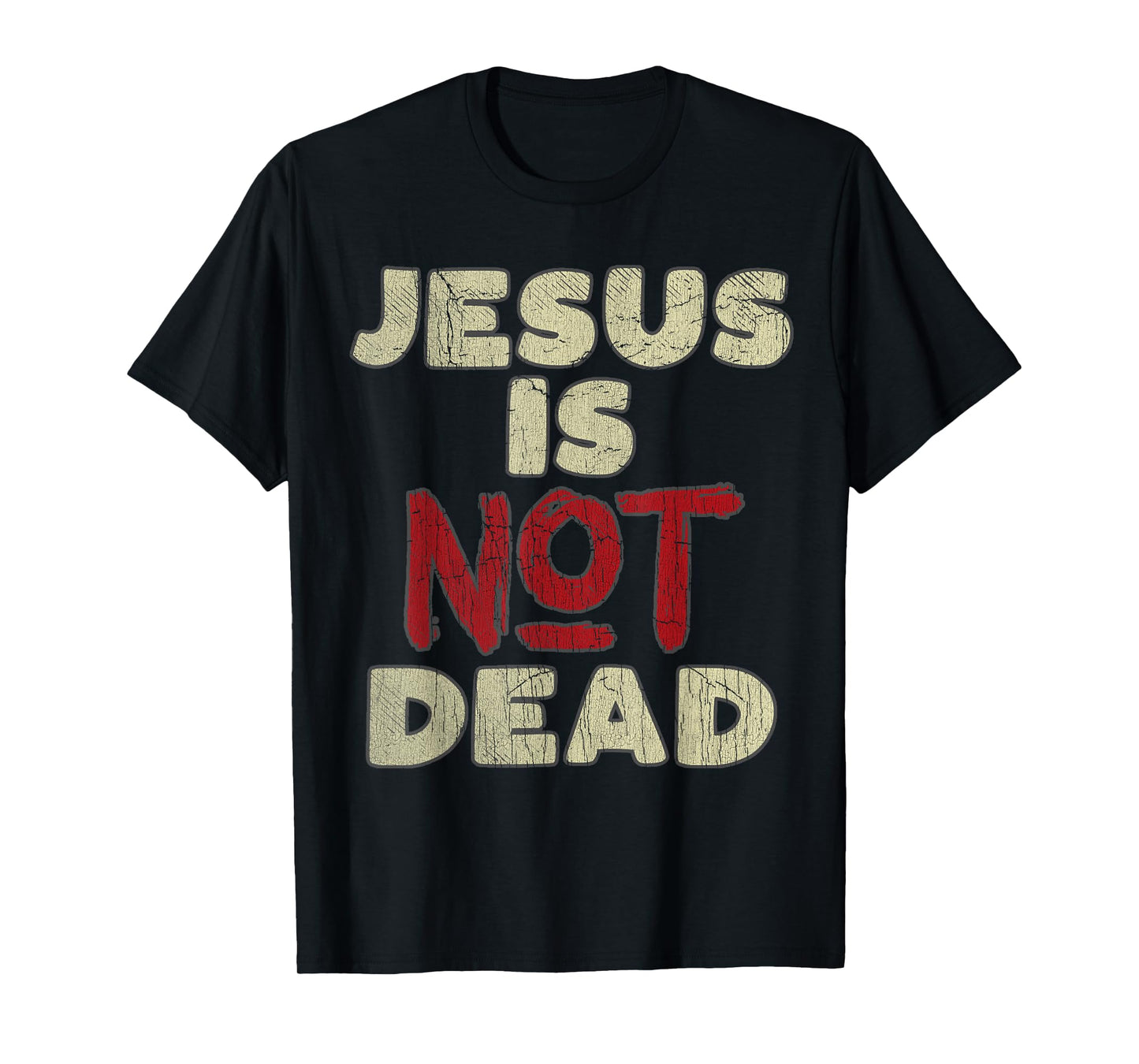 Vintage Retro Jesus Is Not Dead God Christ Faith Religious T-Shirt