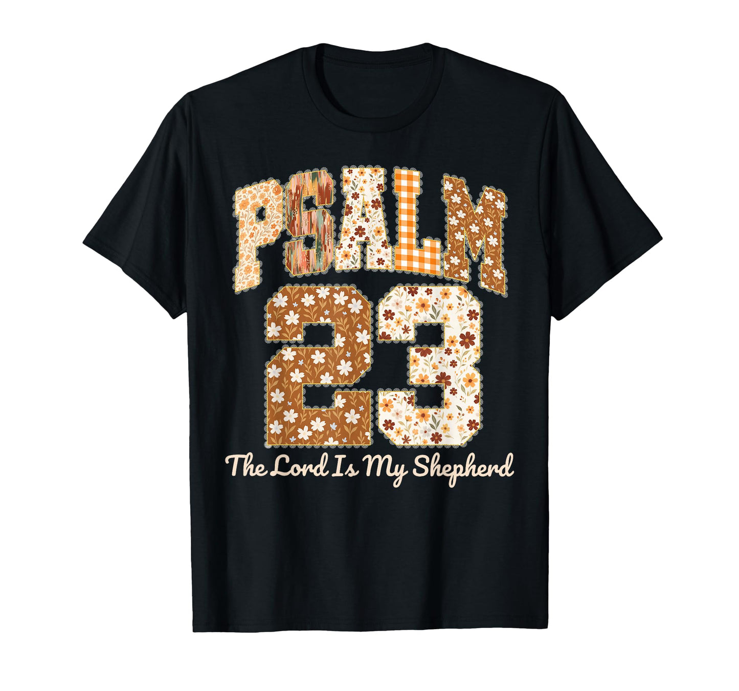 Psalm 23 The Lord is My Shepherd Christian Fall Thanksgiving T-Shirt