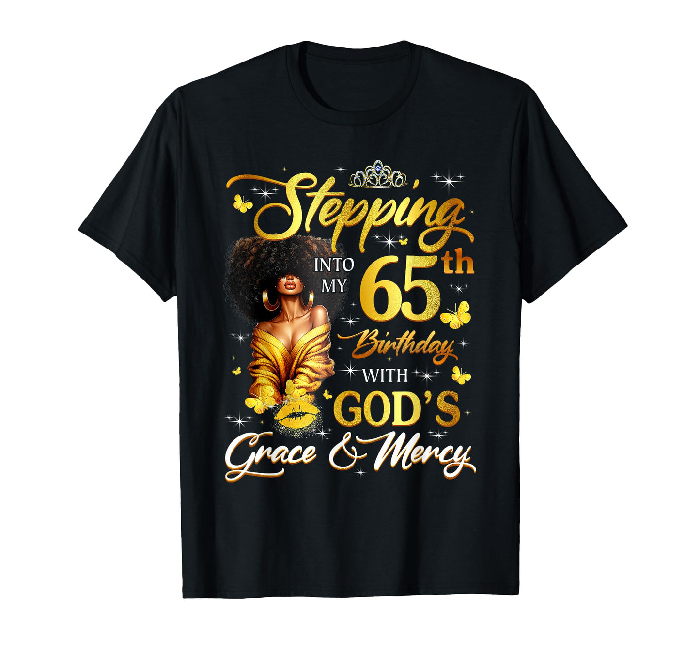 Stepping Into My 65th Birthday Black Queen Bday T-Shirt