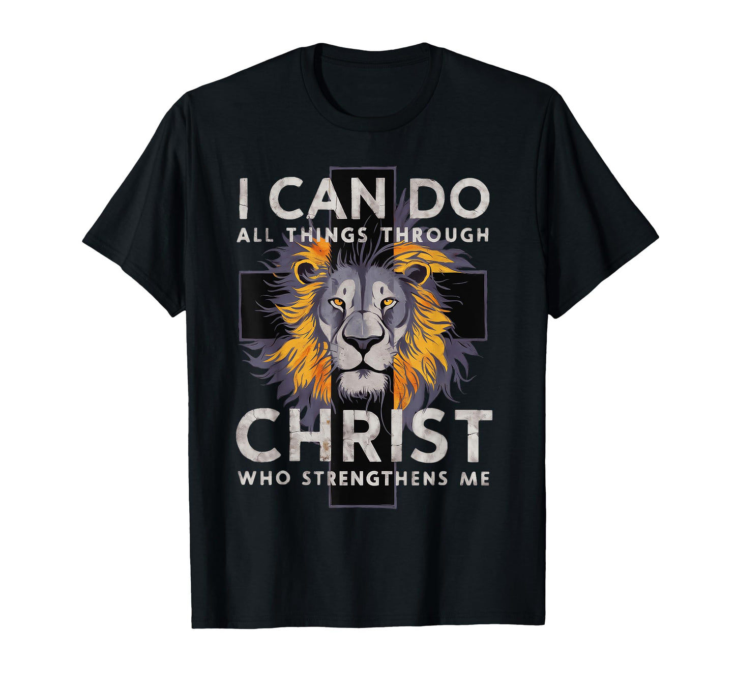 I Can Do All Things Through Christ T-Shirt