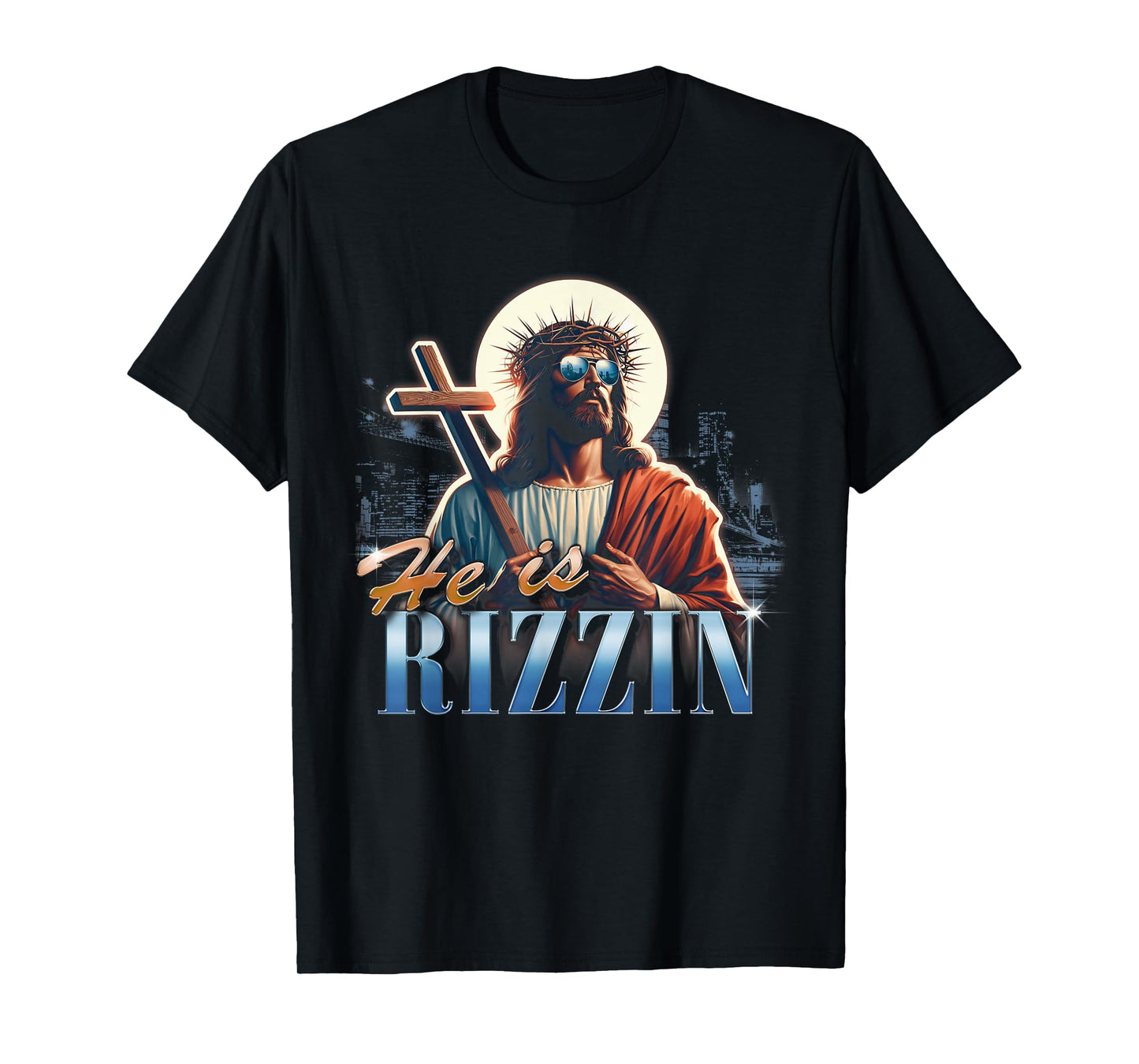 He Is Rizzin Funny Easter Jesus Meme Vintage Bootleg Rap 90s T-Shirt